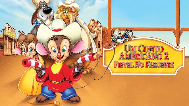 Um Conto Americano 2: Fievel no Faroeste