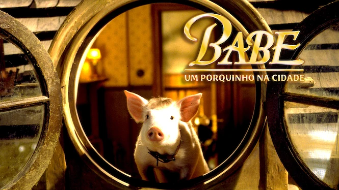 Babe: Um Porquinho na Cidade